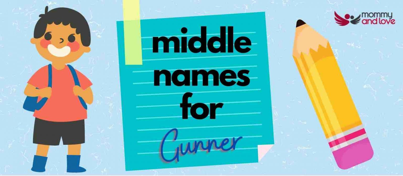 middle-names-for-gunner-a-complete-list-of-names-mommy-and-love