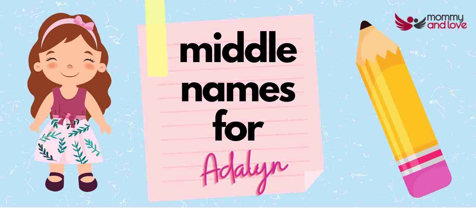 Middle Names for Adalyn
