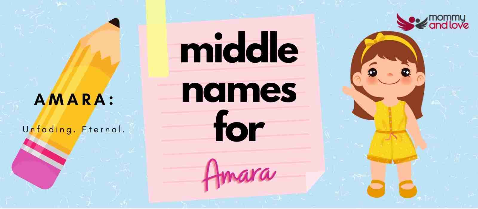 Middle Names for Amara: 101 Interesting Ideas