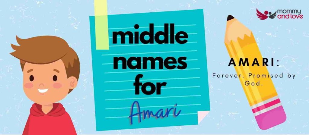 100-beautiful-middle-names-for-amari-mommy-and-love