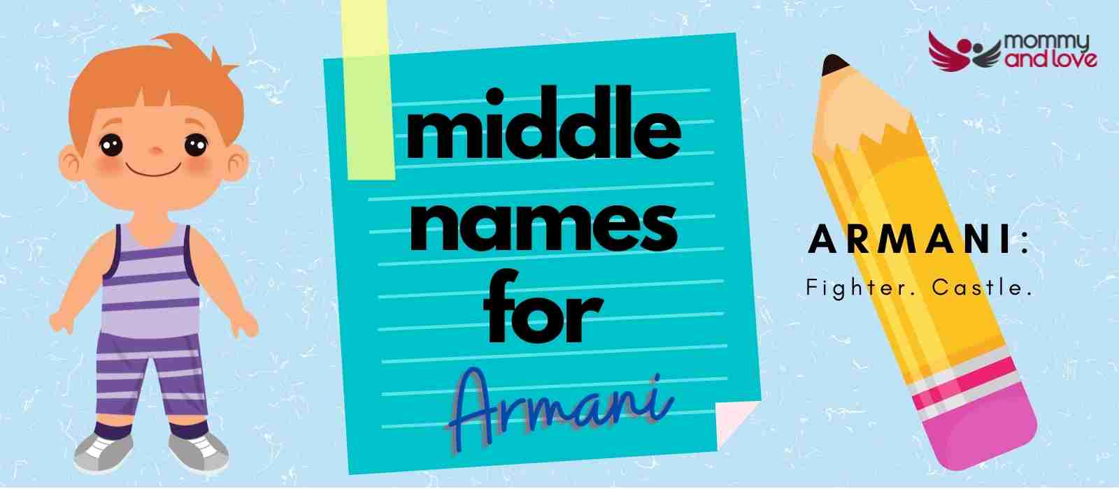 Middle Names for Armani