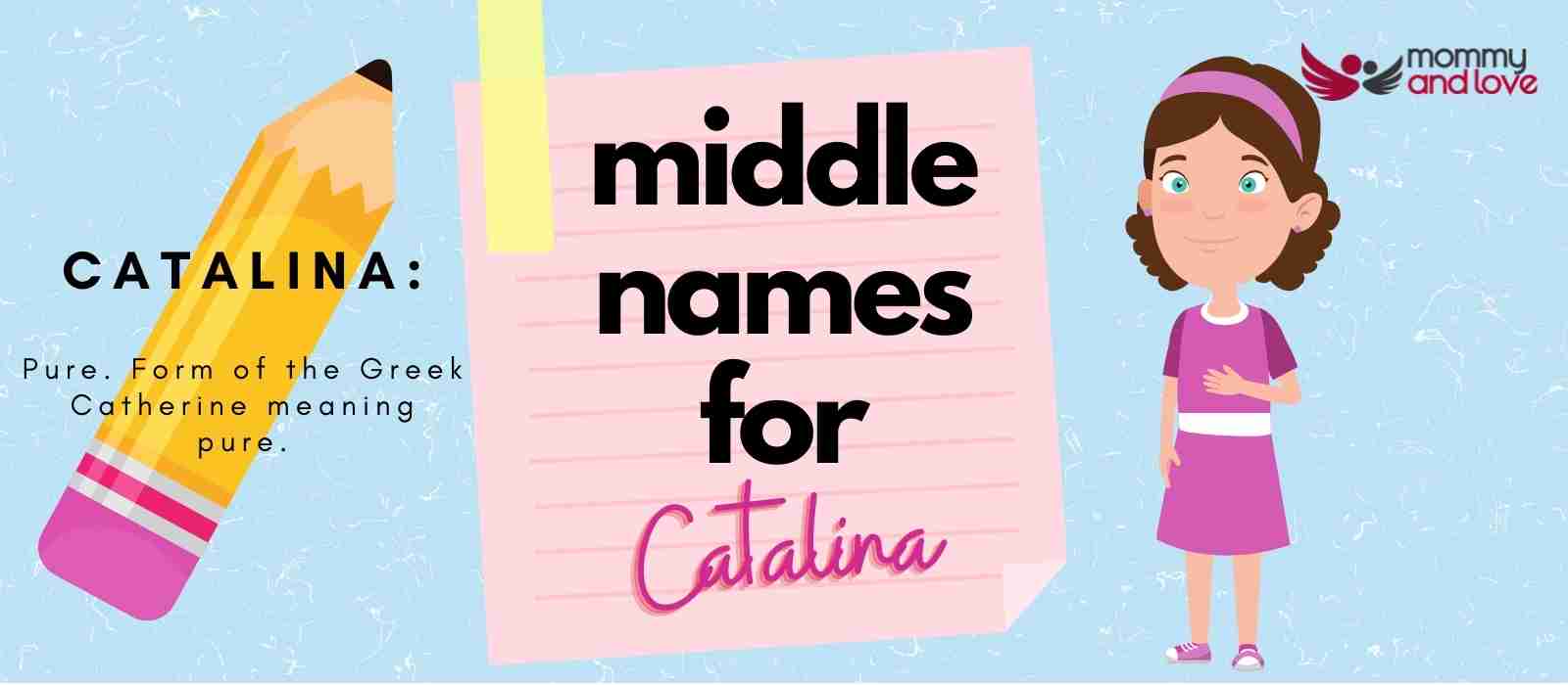 Middle Names for Catalina