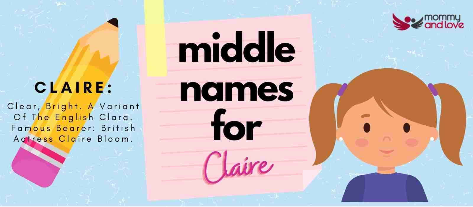 Middle Names for Claire: 130+ Inspiring Names