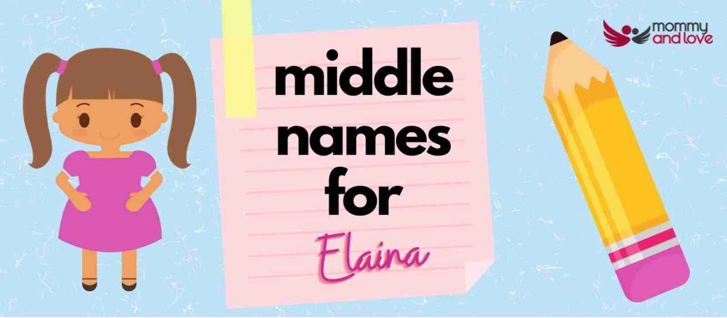 Middle Names for Elaina