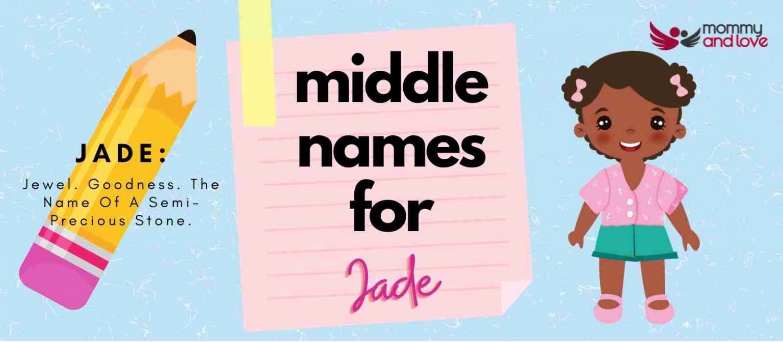 First Name For Middle Name Jade