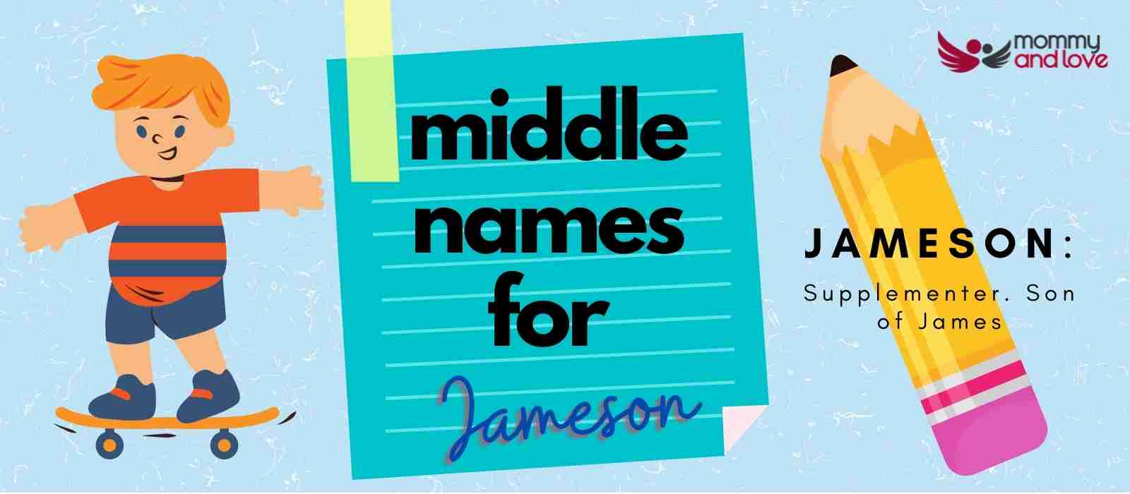 Middle Names for Jameson