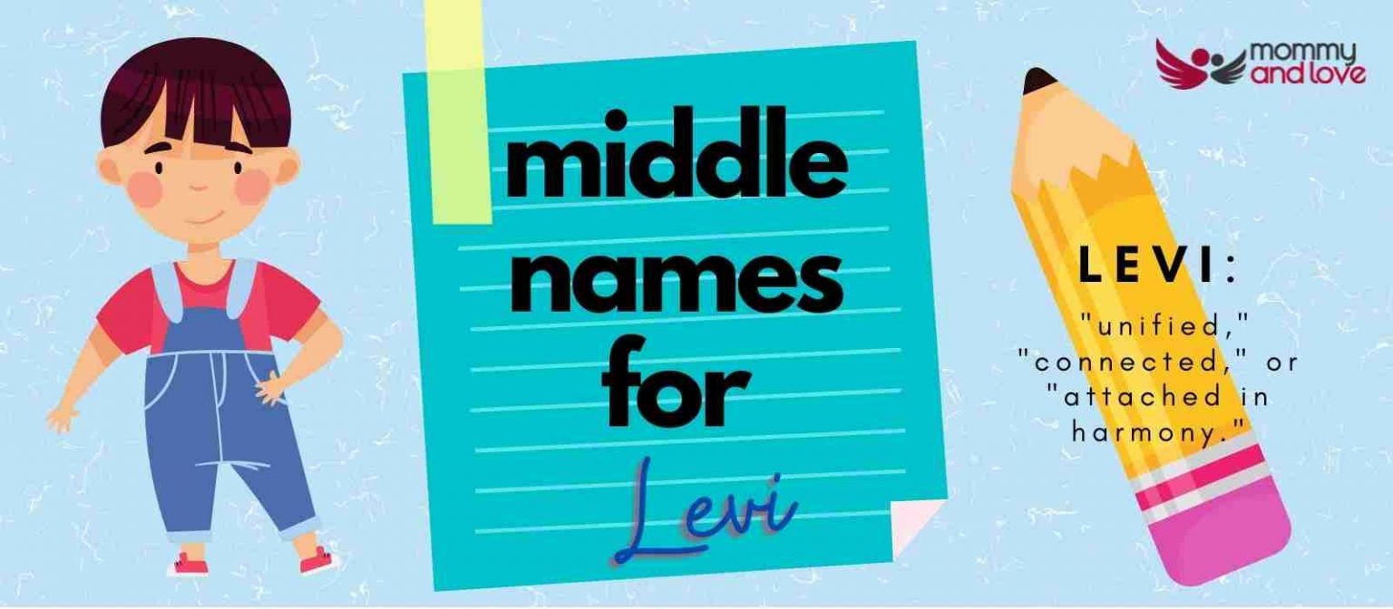 middle-names-for-levi-99-inspiring-choices-mommy-and-love