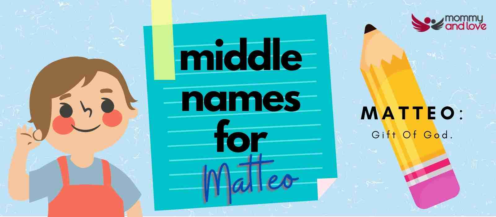 Middle Names for Matteo