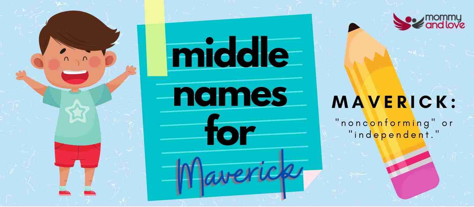 Middle Names for Maverick