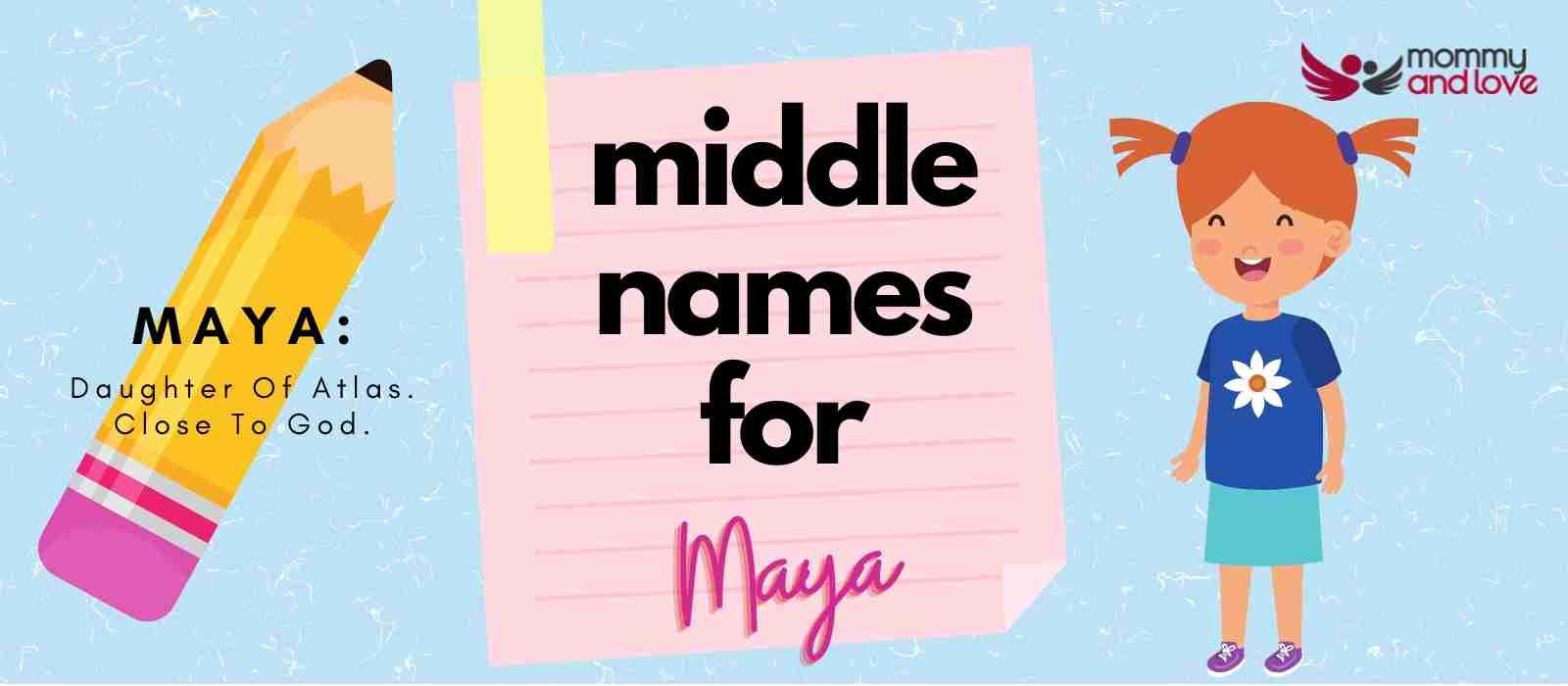 Middle Names for Maya