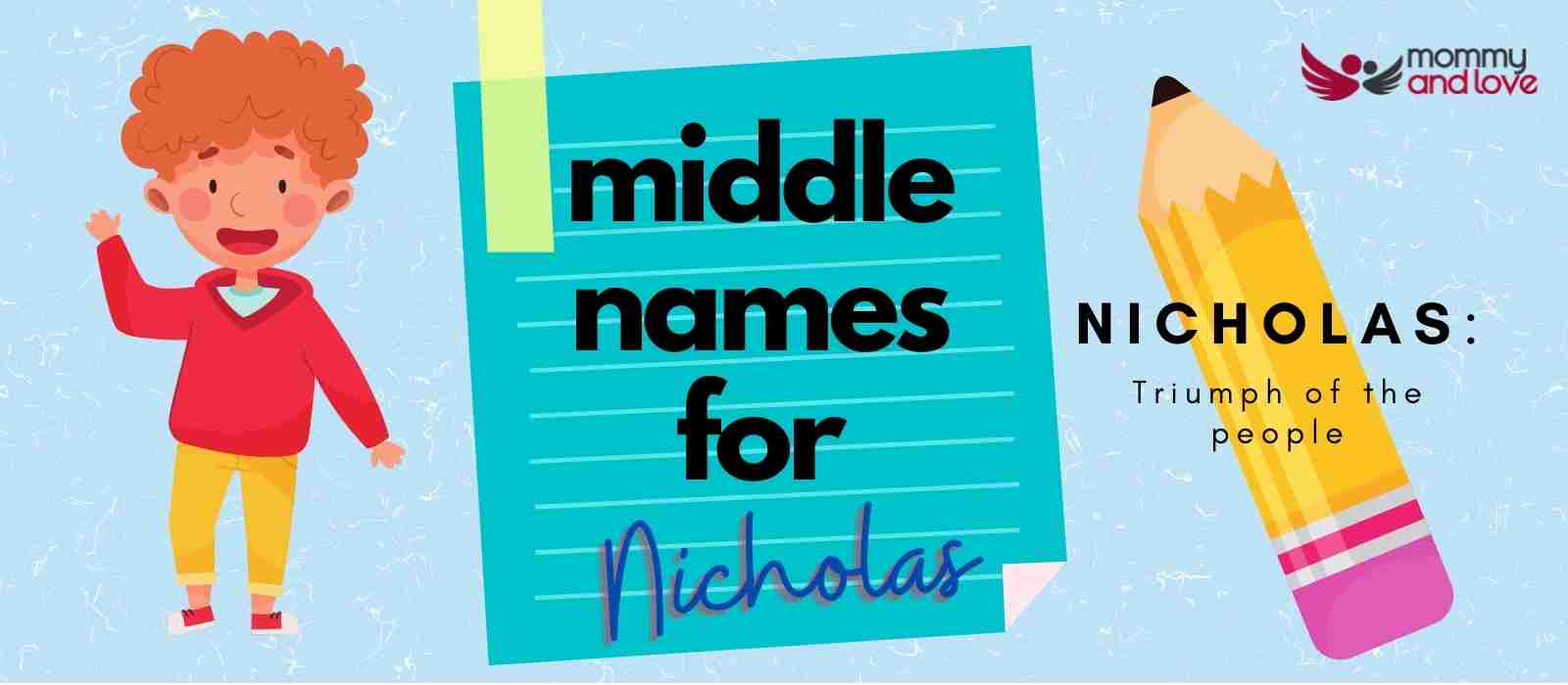 101 Awesome Middle Names for Nicholas