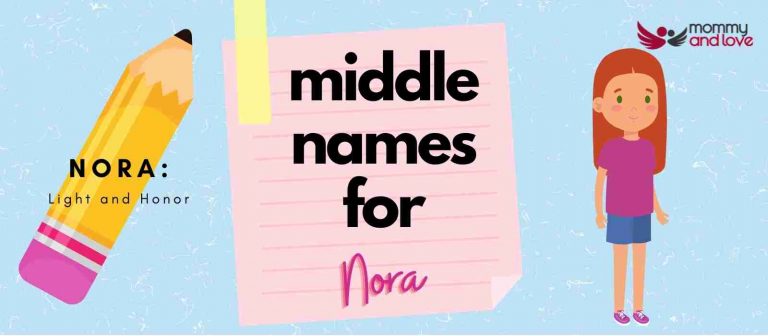 121 Creative Middle Names For Nora Mommy And Love
