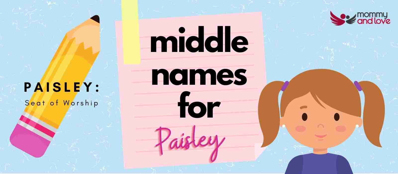 Middle Names for Paisley