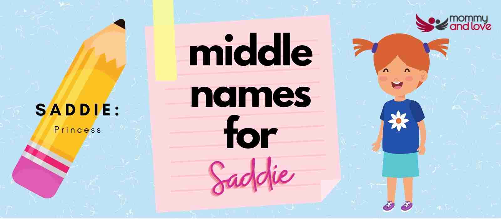 Middle Names for Saddie