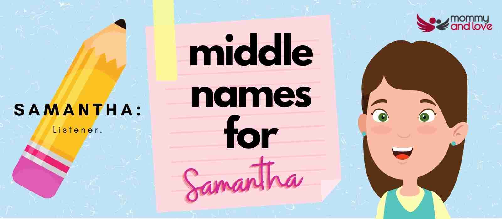 99 Attractive Middle Names for Samantha