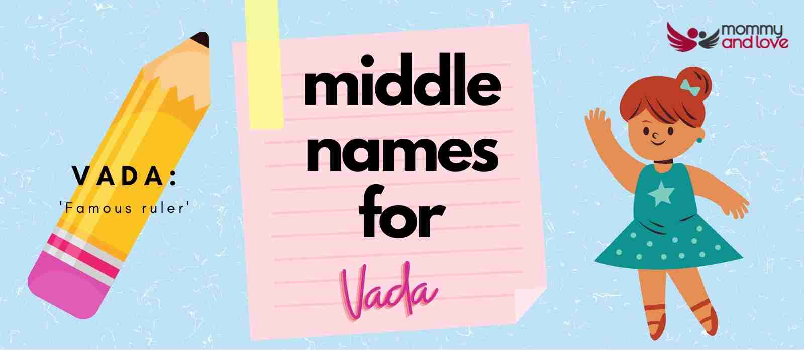 Middle Names for Vada