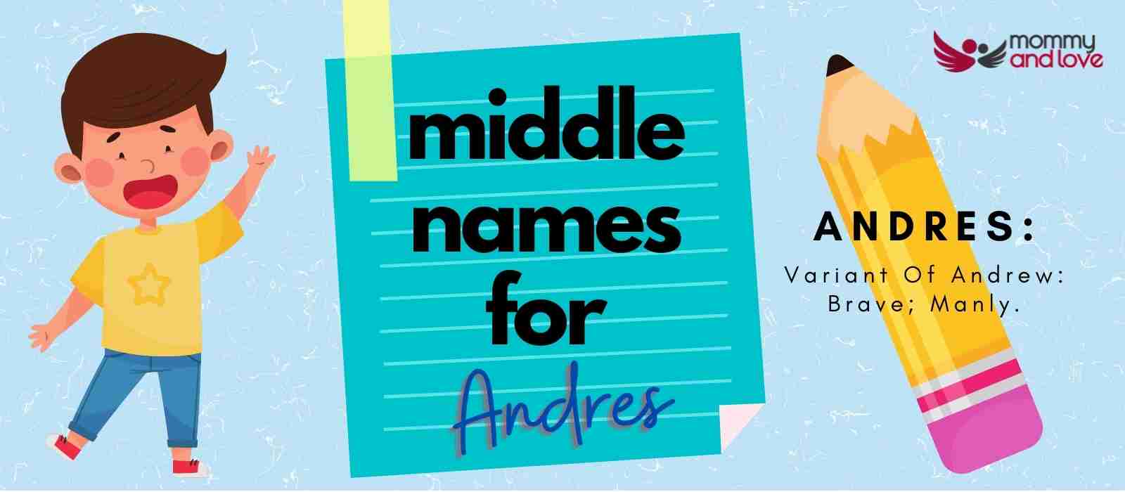 Middle Names for Andres