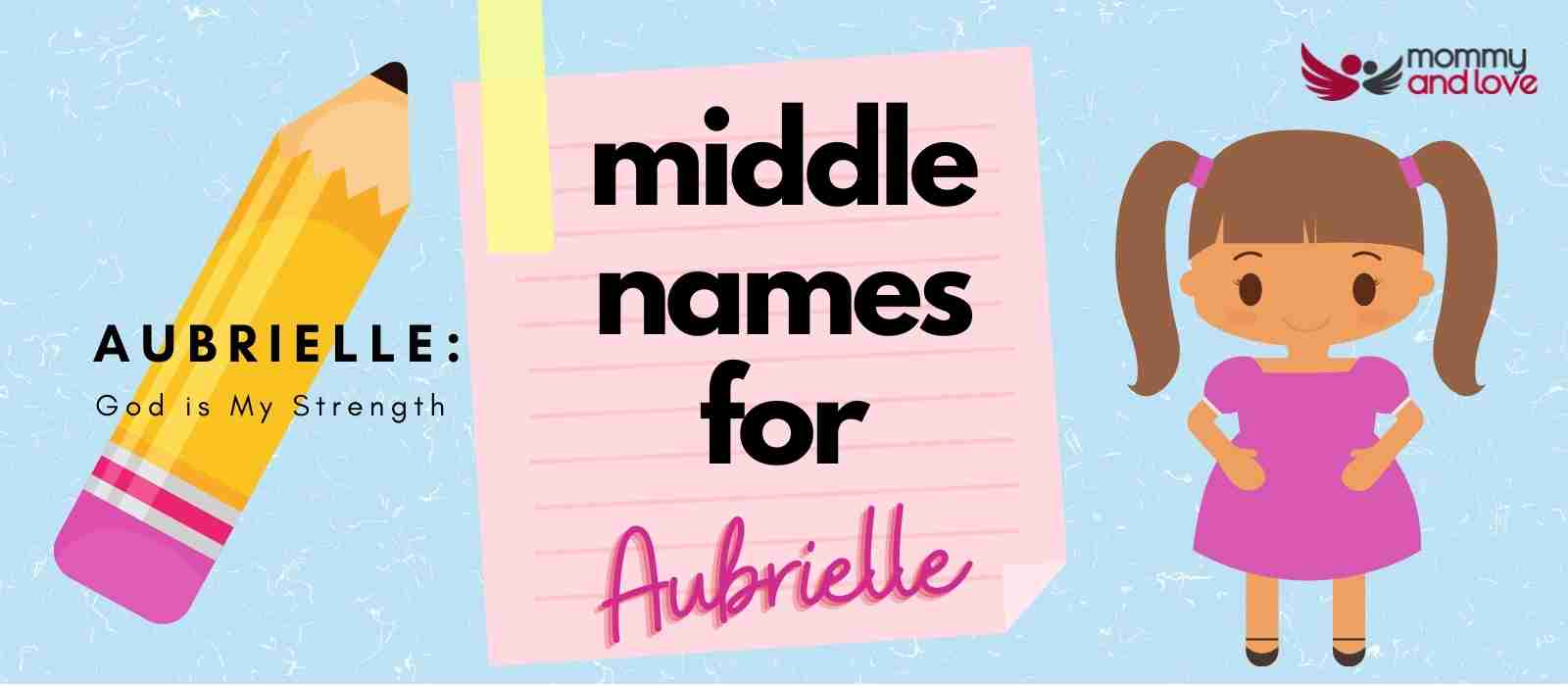 Middle Names for Aubrielle