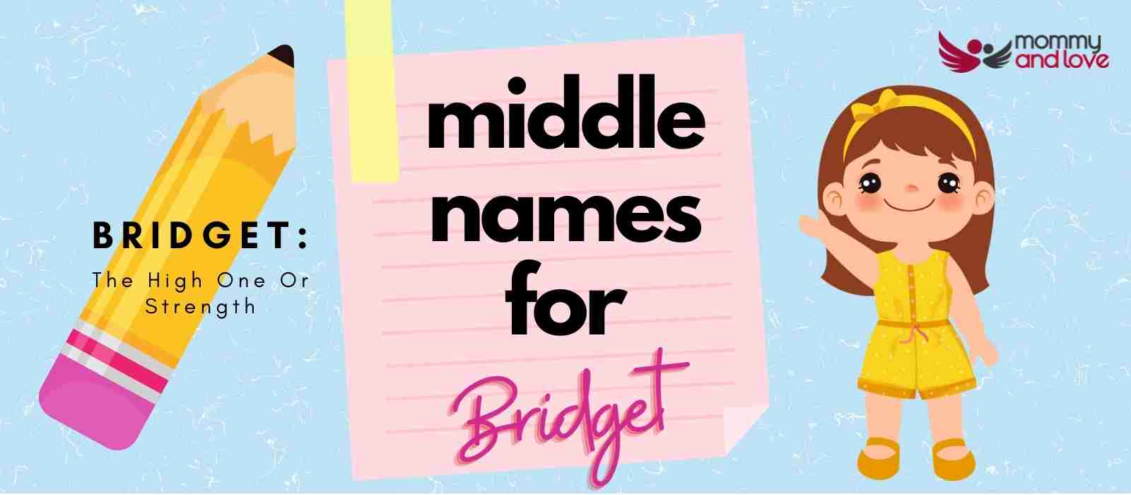 Middle Names for Bridget