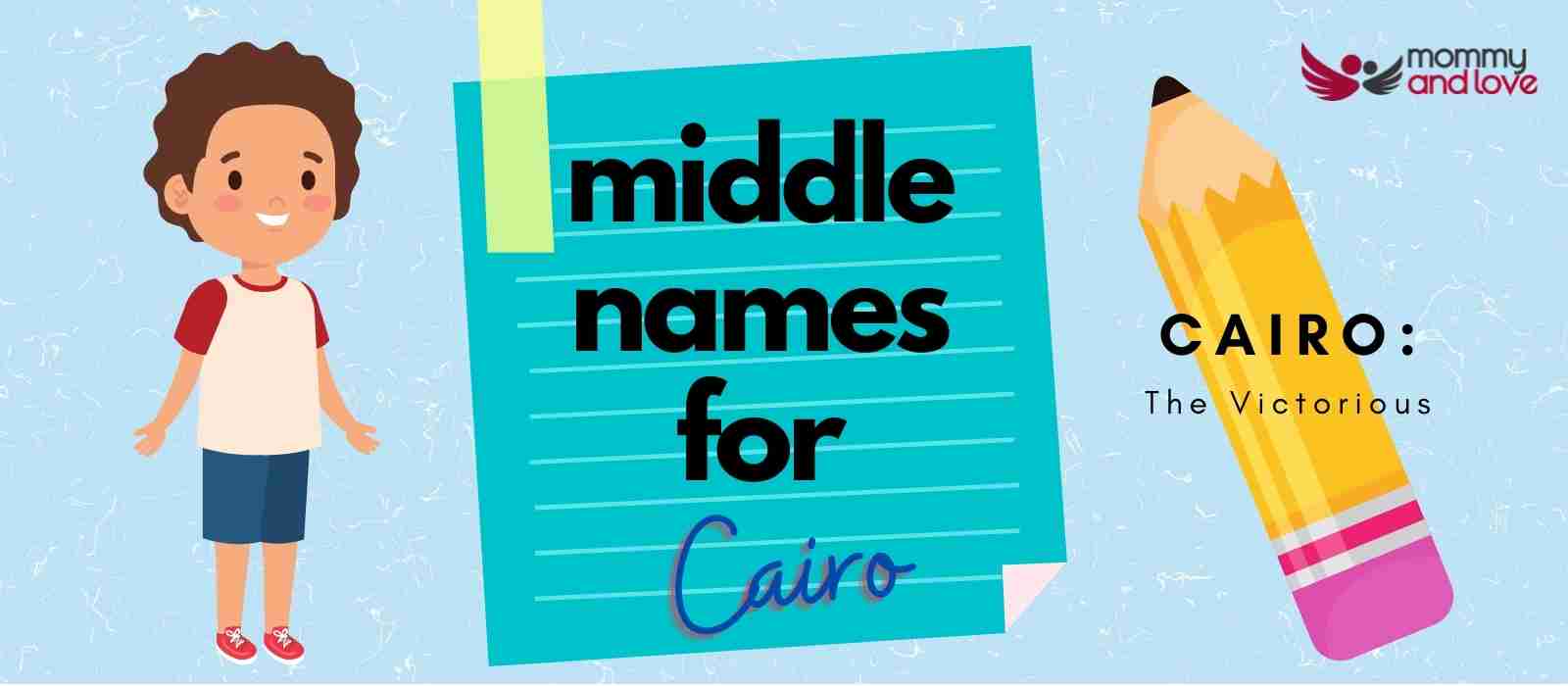 Middle Names for Cairo