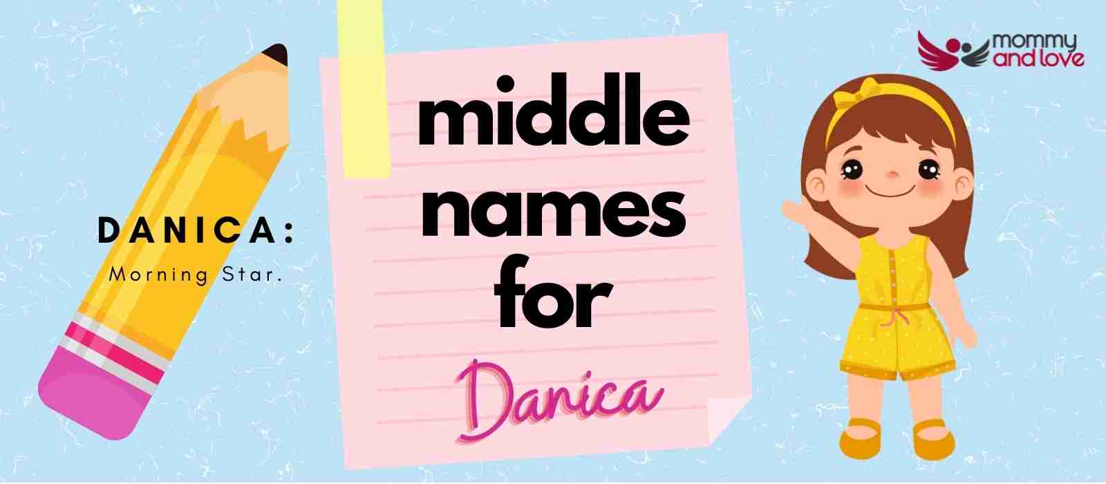 Middle Names for Danica
