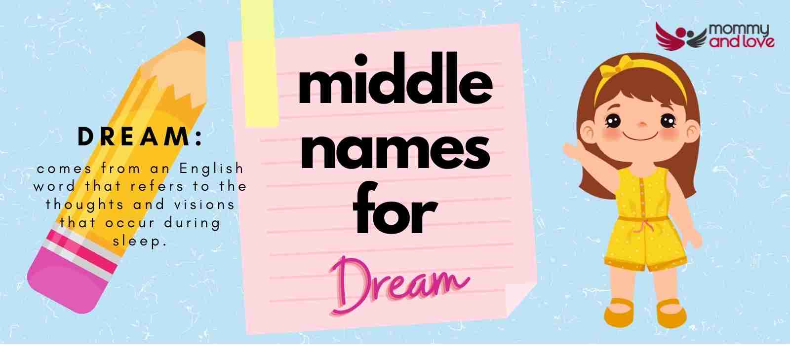 Middle Names for Dream