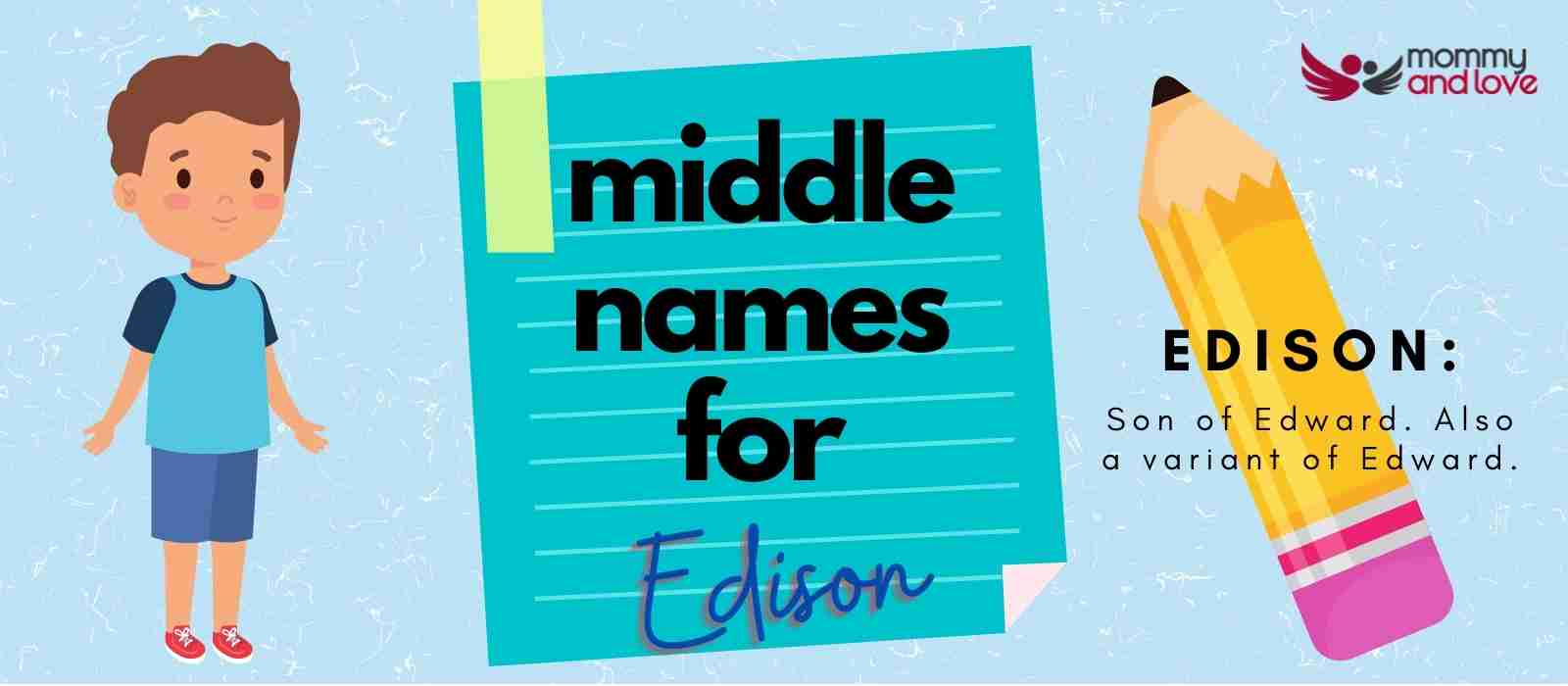 Middle Names for Edison