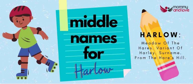 Great Middle Names For Harlow Mommy And Love