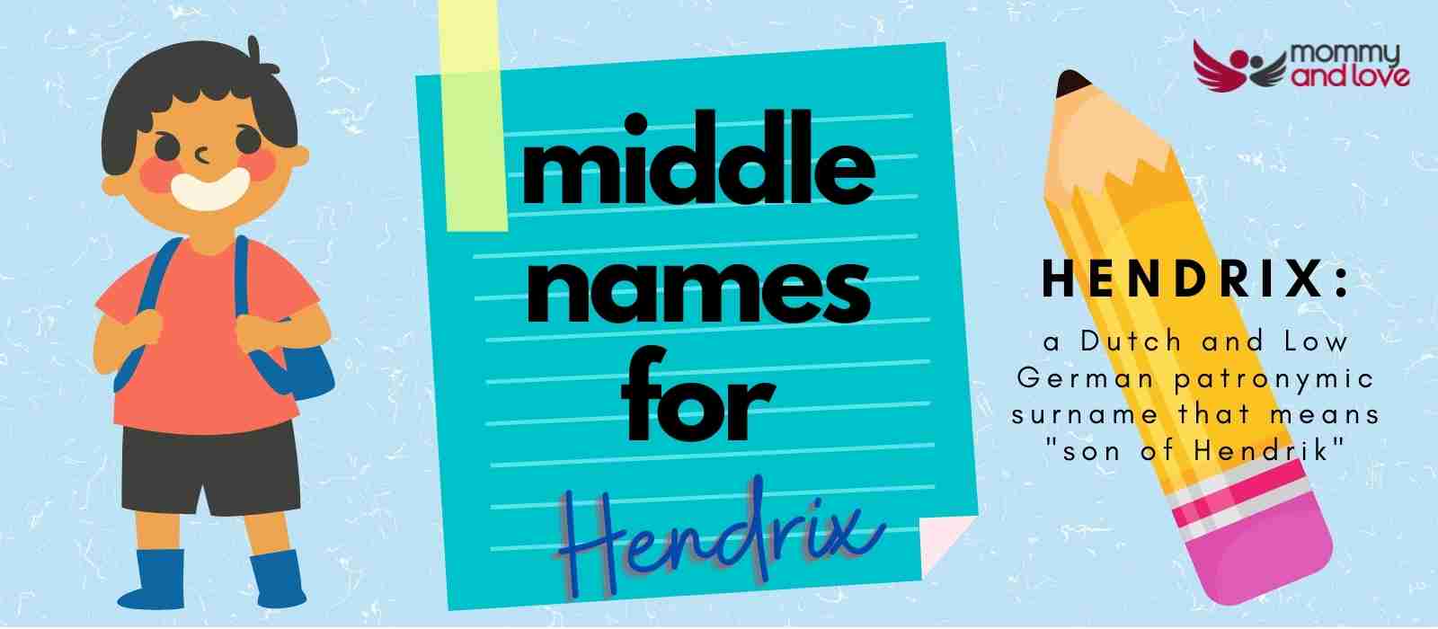 Middle Names for Hendrix