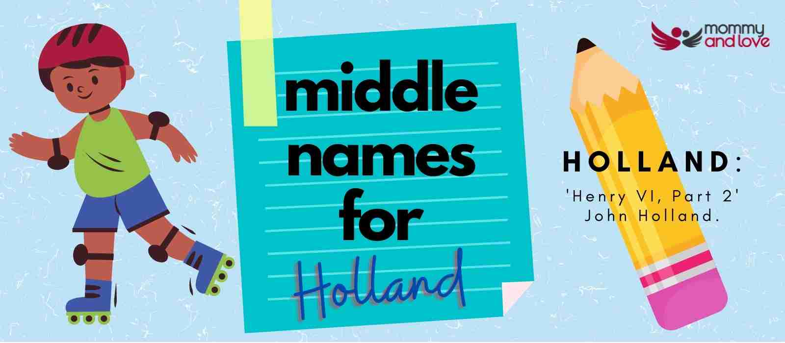Middle Names for Holland