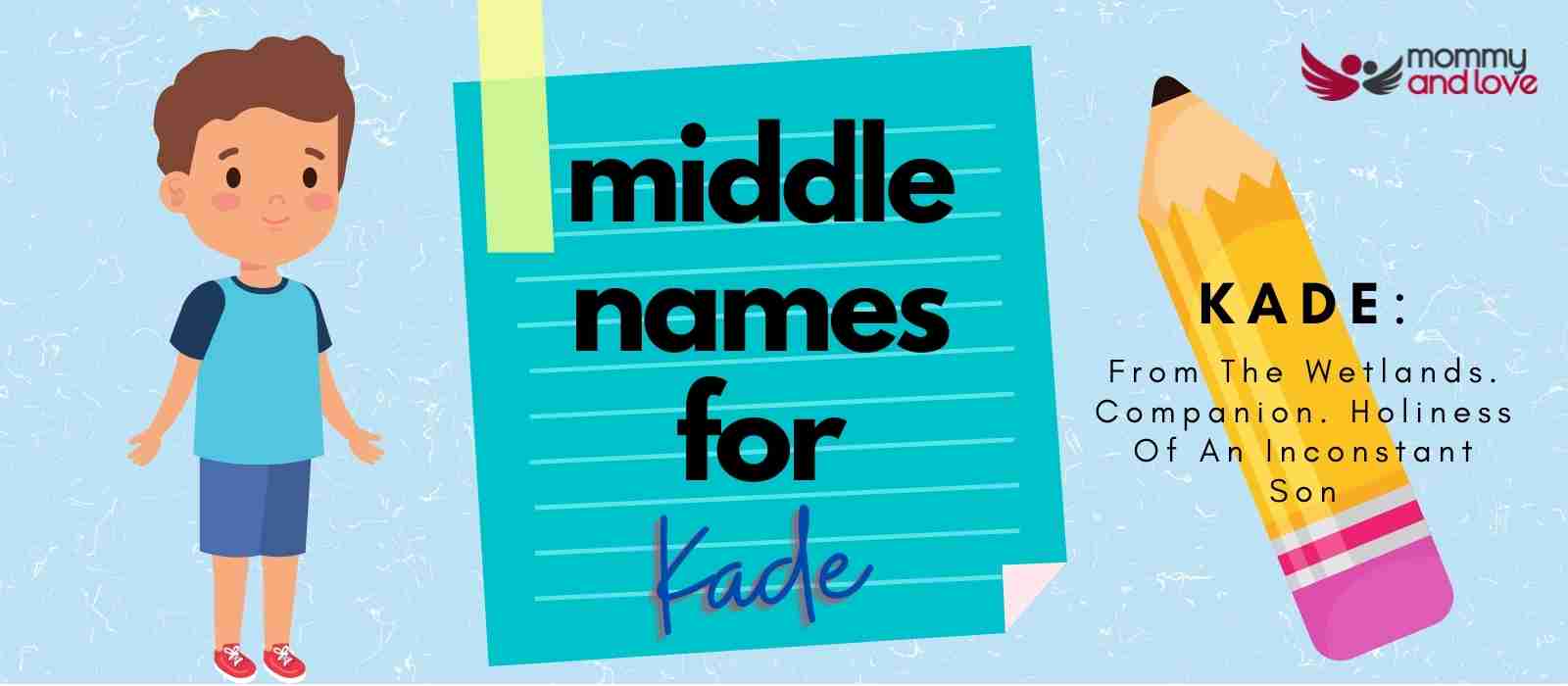 Middle Names for Kade