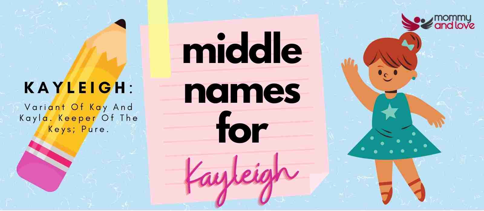 Middle Names for Kayleigh
