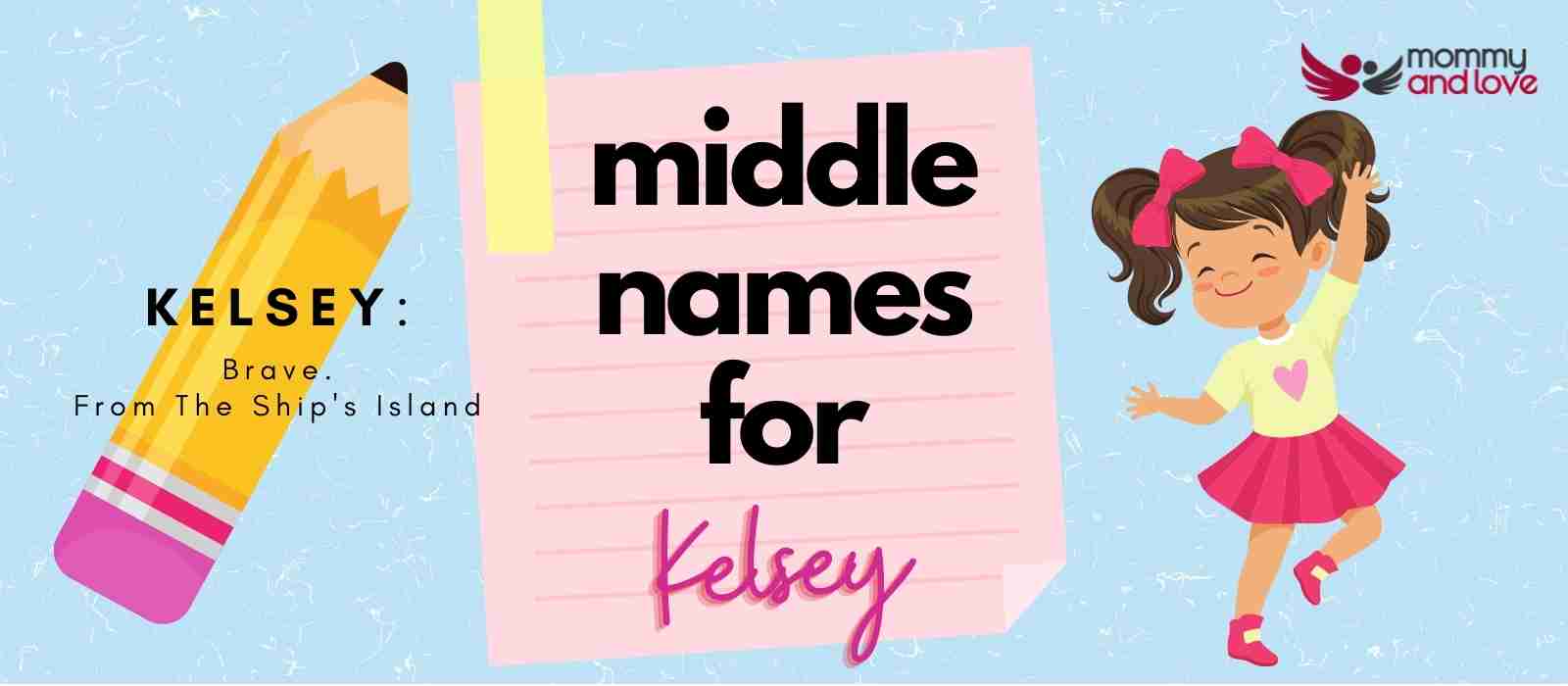 Middle Names for Kelsey