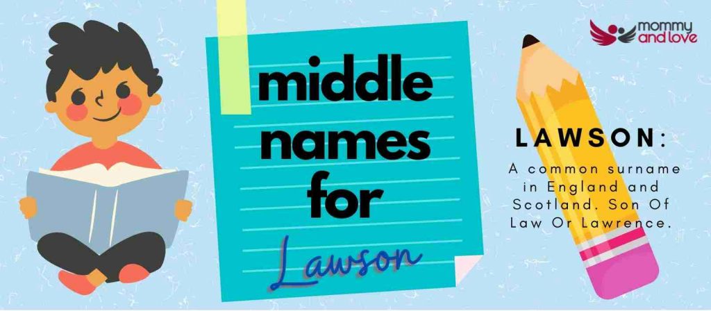 middle-names-for-lawson-115-modern-options-to-explore-mommy-and-love