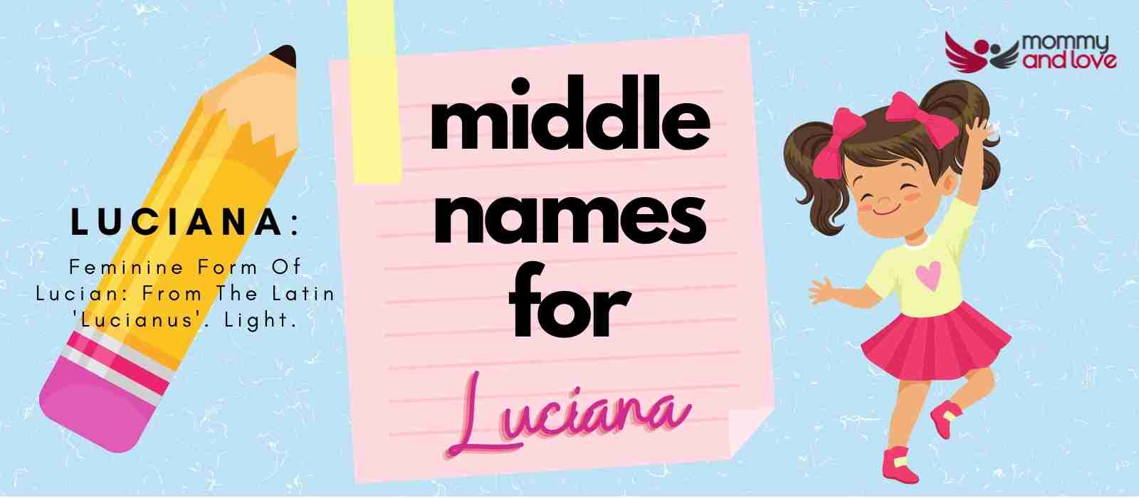 Middle Names for Luciana