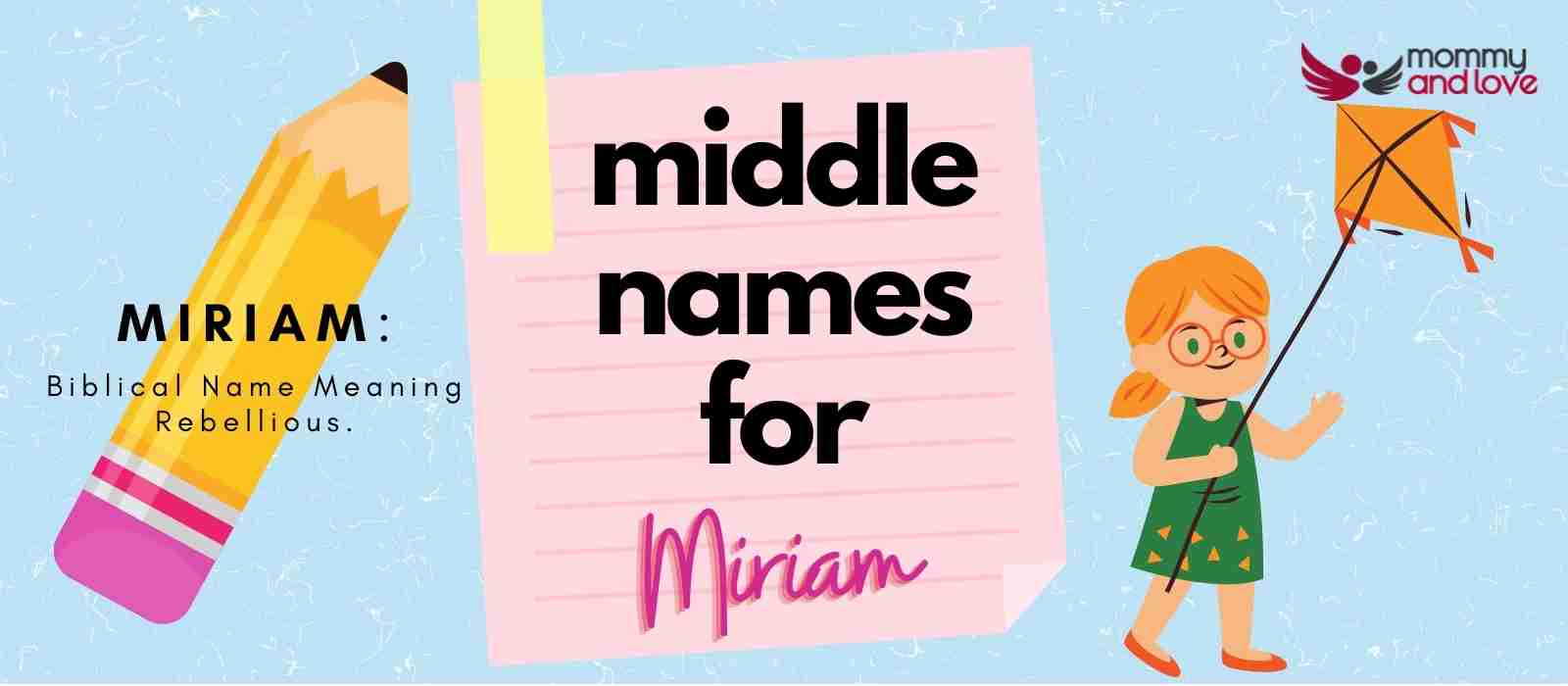 Middle Names for Miriam