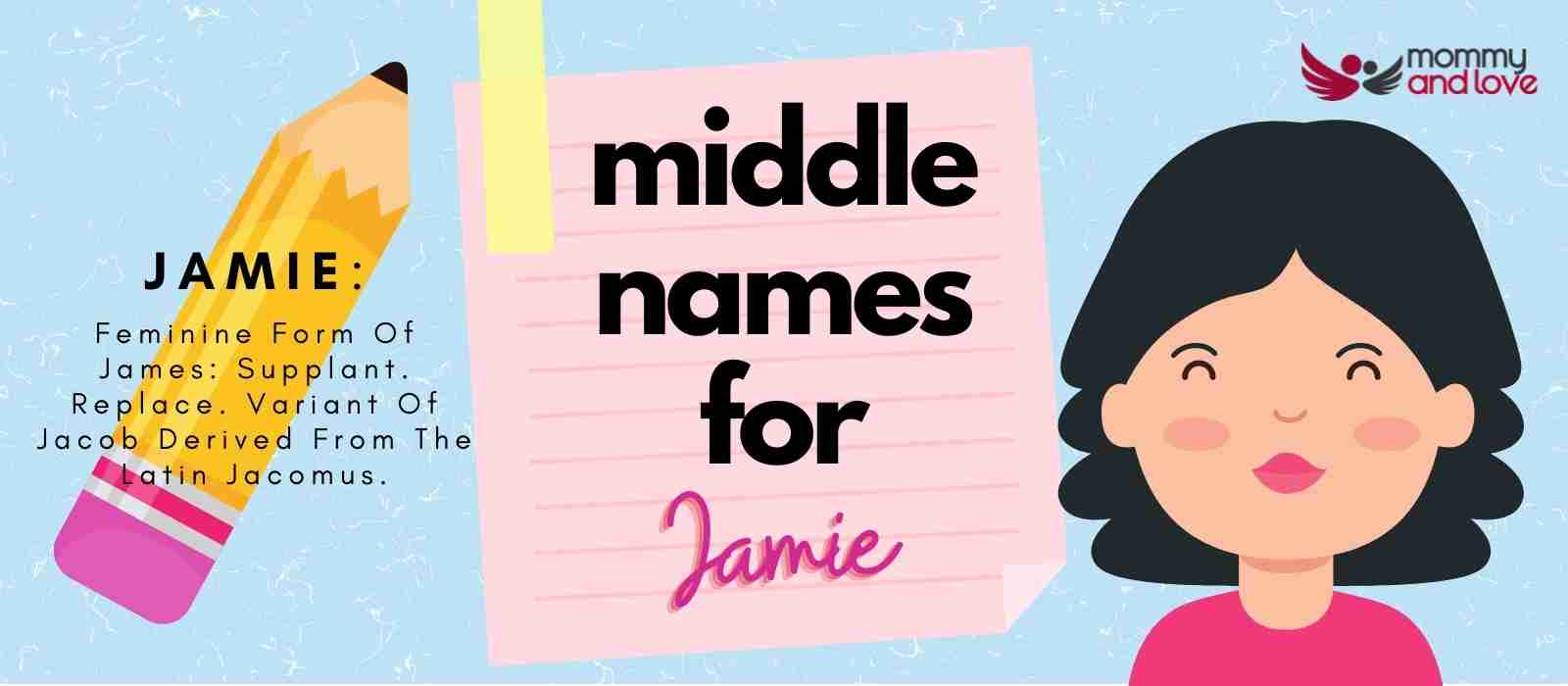 Middle Names for Jamie Girl
