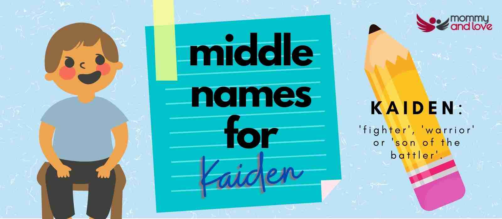 Middle Names for Kaiden