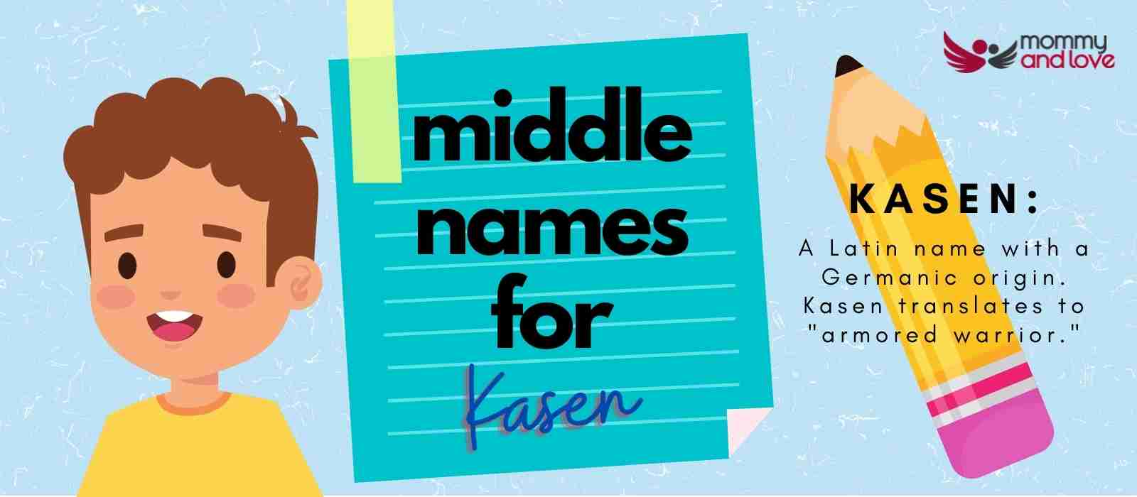 Middle Names for Kasen
