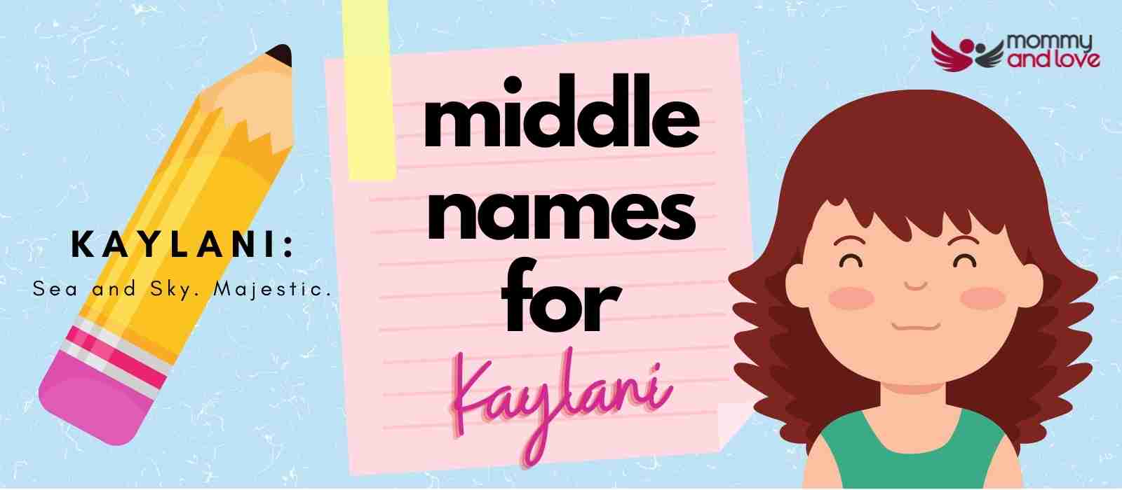 Middle Names for Kaylani