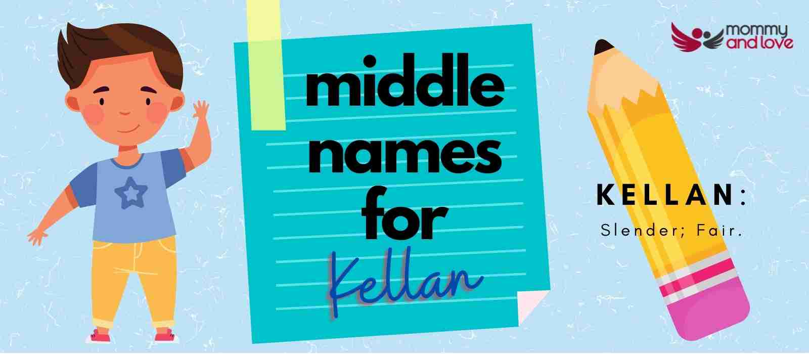 Middle Names for Kellan