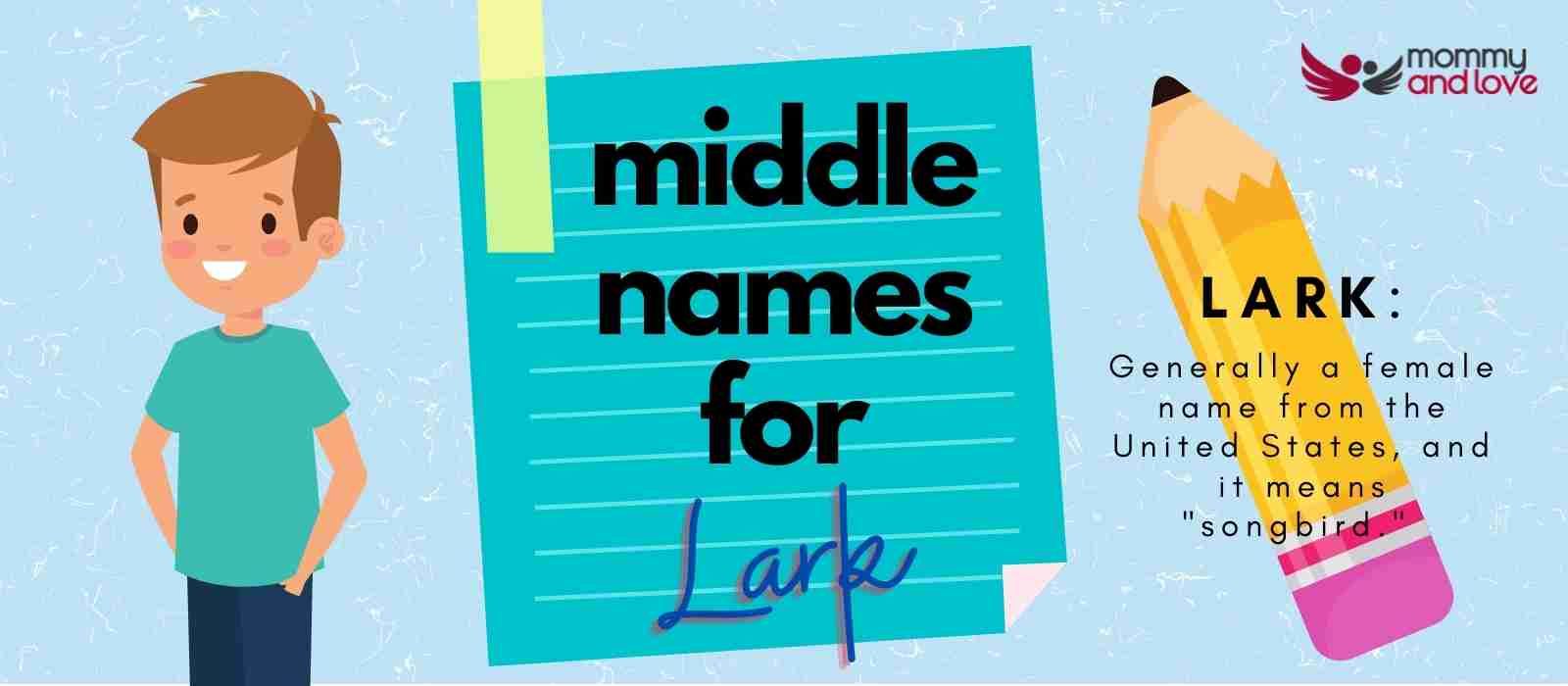 Middle Names for Lark