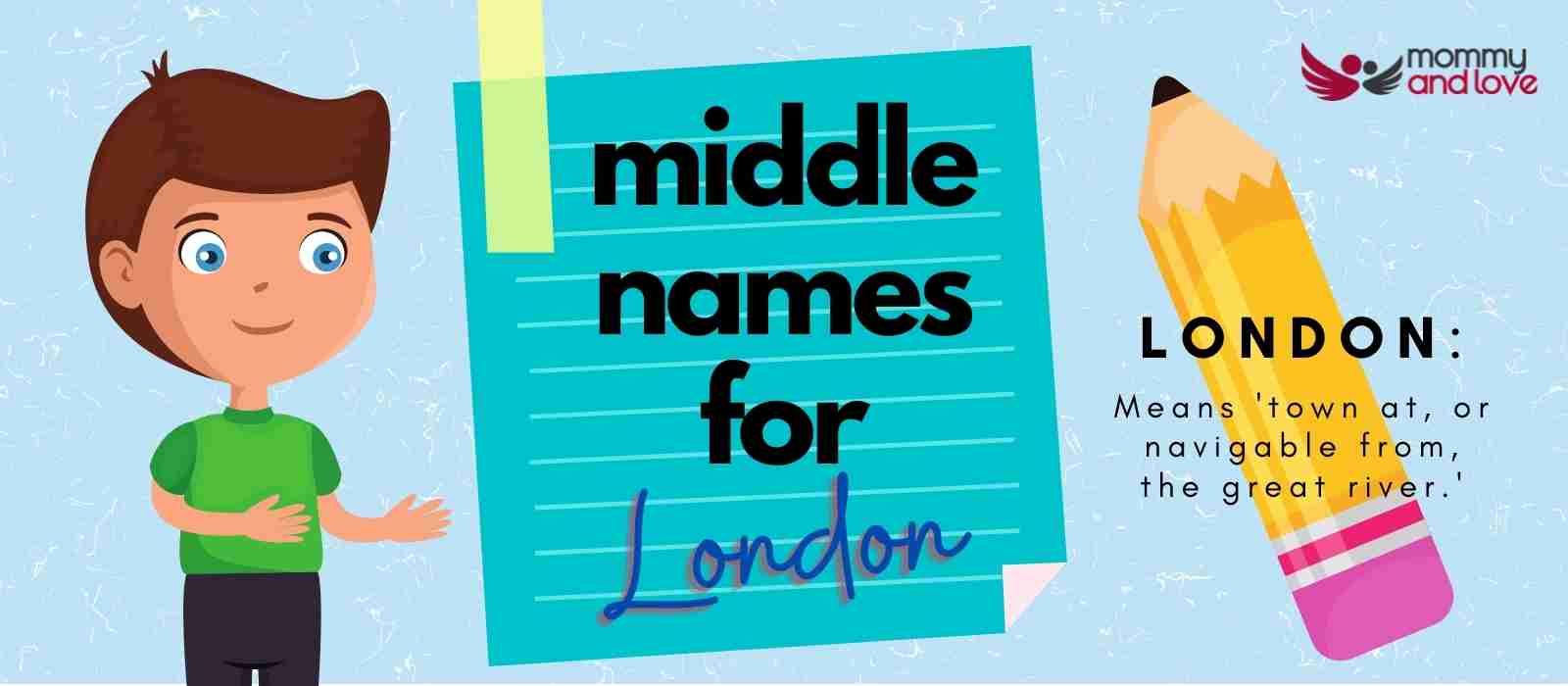 Middle Names for London