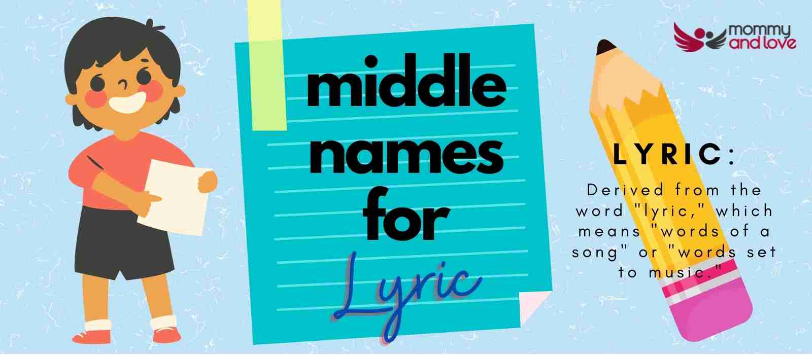 Middle Names for Lyric-boy