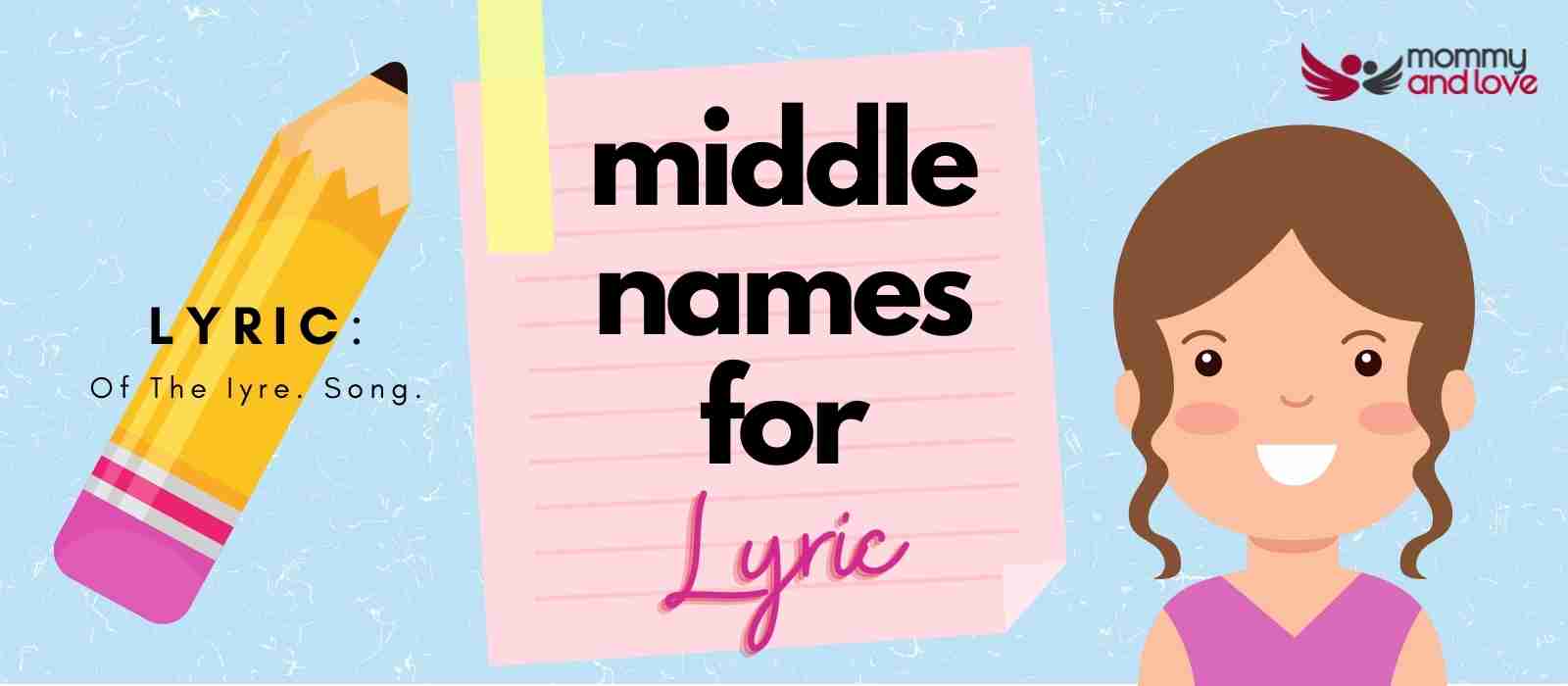 Middle Names for Lyric
