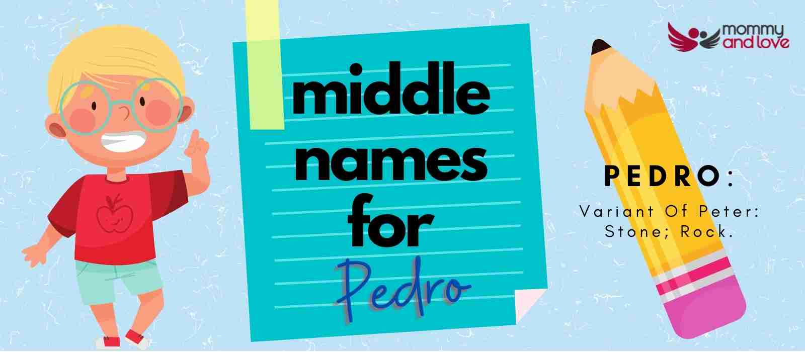 Middle Names for Pedro