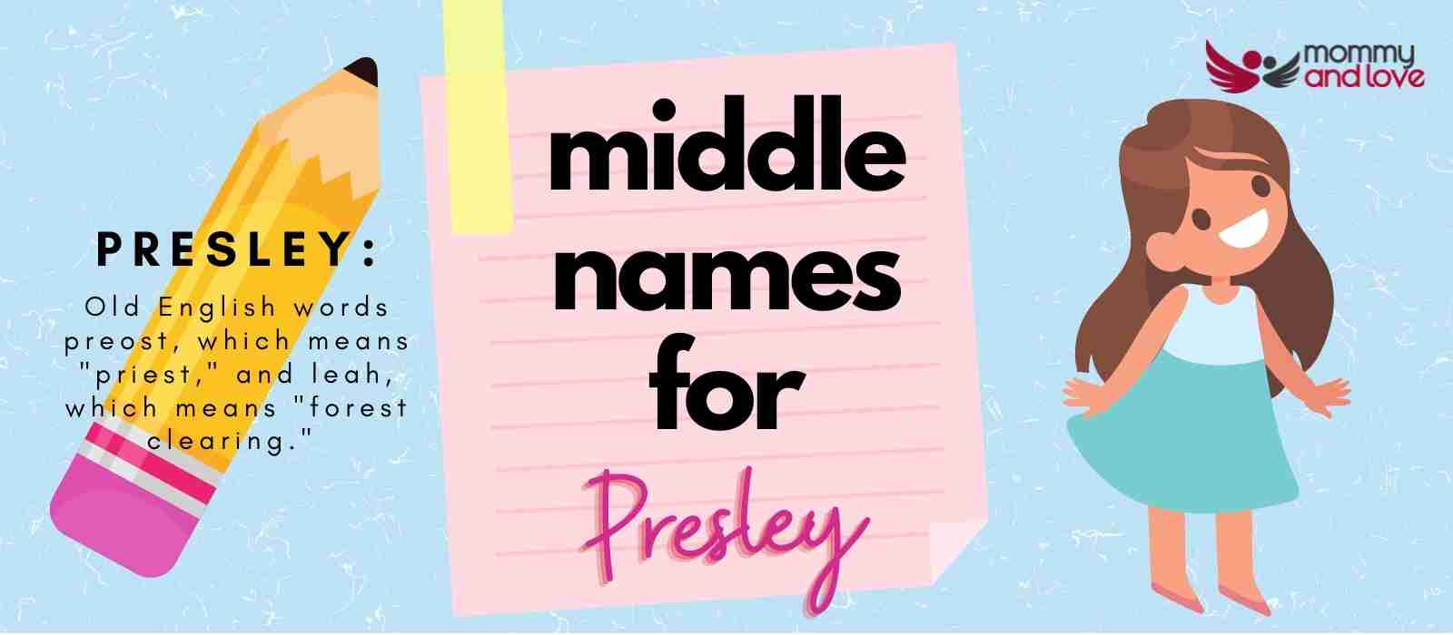 Middle Names for Presley