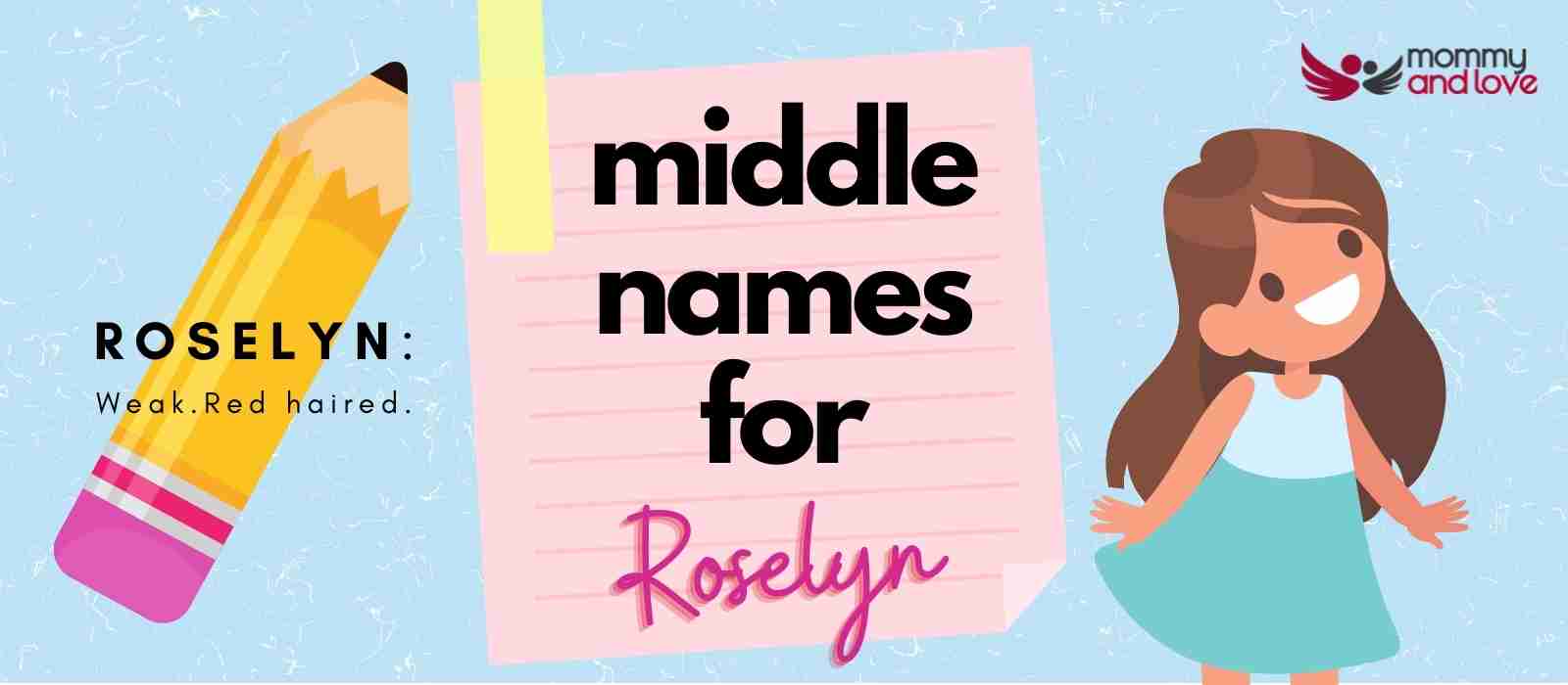 Middle Names for Roselyn