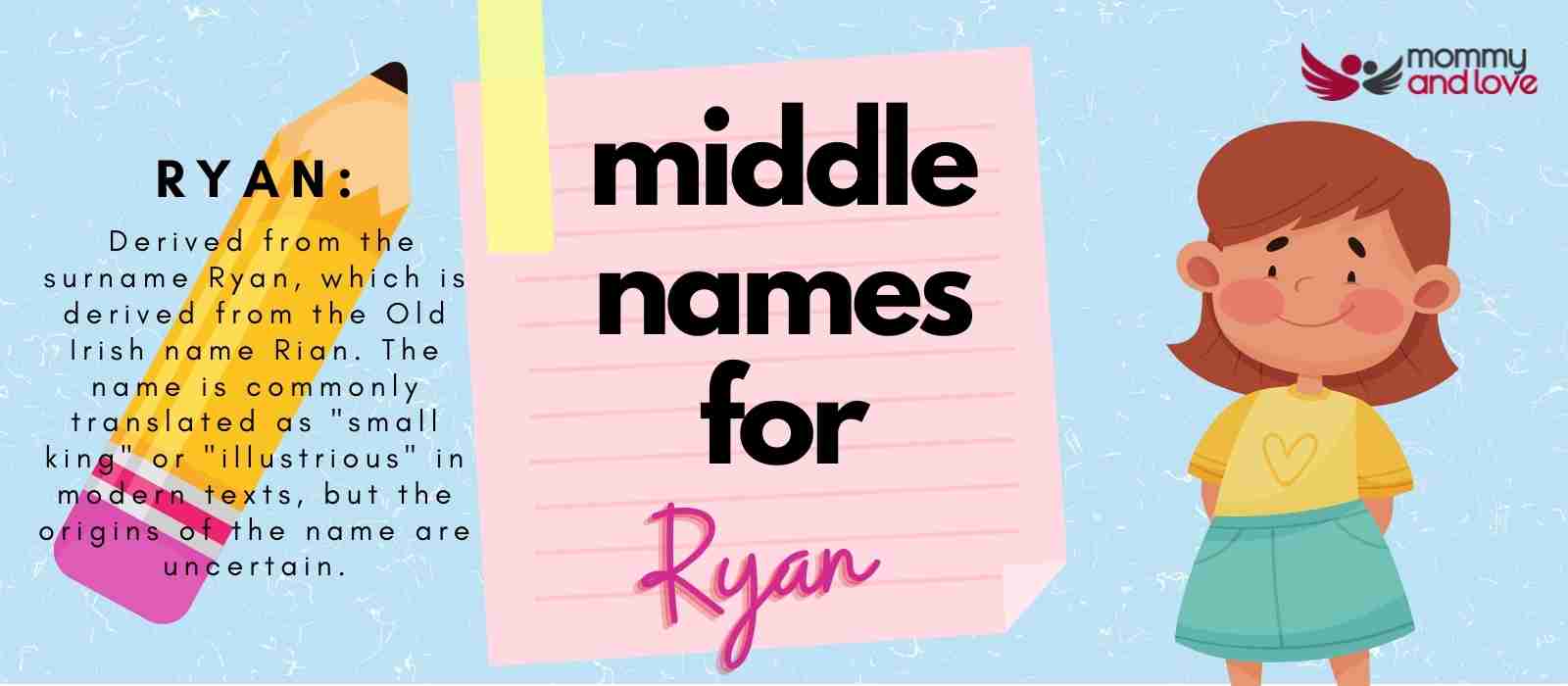 Middle Names for Ryan Girl
