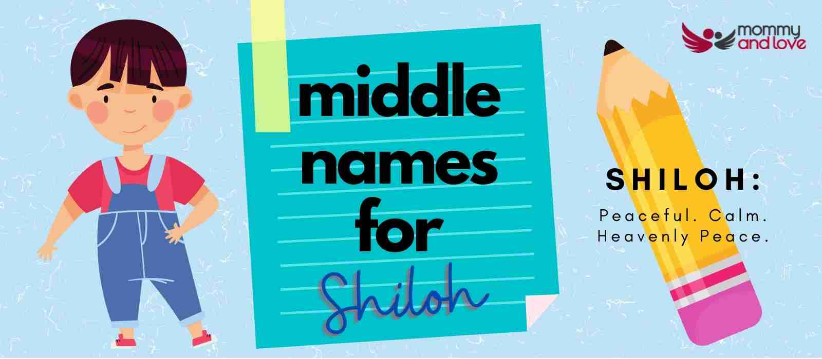 Middle Names for Shiloh Boy